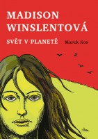 Madison Winslentová, Marek Kos