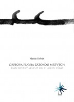 Orfeova plavba Zátokou mrtvých, Martin Kobalt